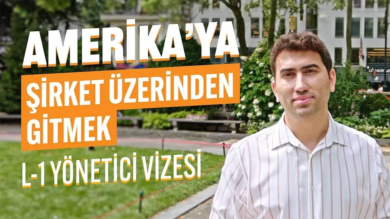 L1 Vizesi (Şirket İçi Transfer Vizesi) Nedir?