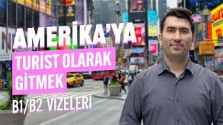 Amerika Turist Vizeleri Nelerdir? Başvuru Süreci ve Şartları