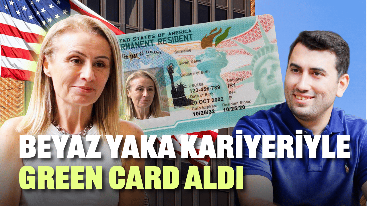 Beyaz Yaka Kariyeri ile Green Card