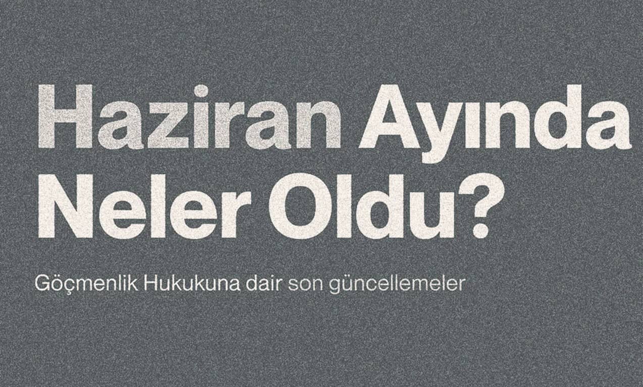 Haziran Ayı Haber Bülteni Blog Görseli