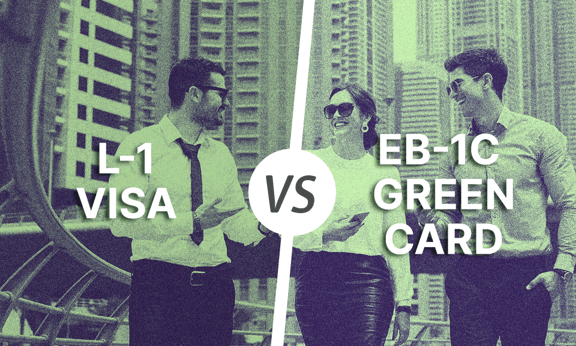L-1 Visa vs EB-1C Green Card: Which One to Apply?
