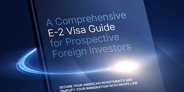 E-2 Investor Visa Guide