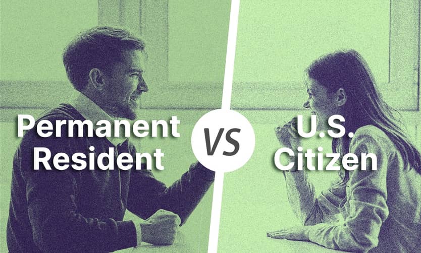 Permanent Resident vs. U.S. Citizen: The Essential Comparison