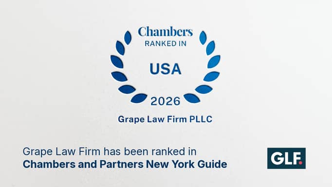 Grape Law Firm has been ranked in Chambers and Partners New York Guide