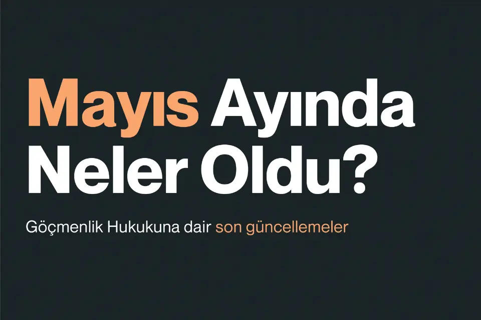 Mayıs Ayı Haber Bülteni